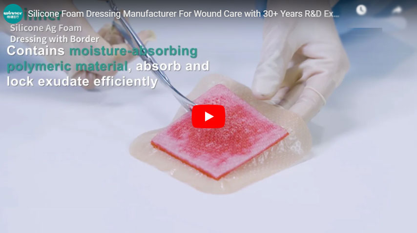 Silicone Foam Dressing Manufacturer For Wound Care with 30+ Years R&D Experiences
